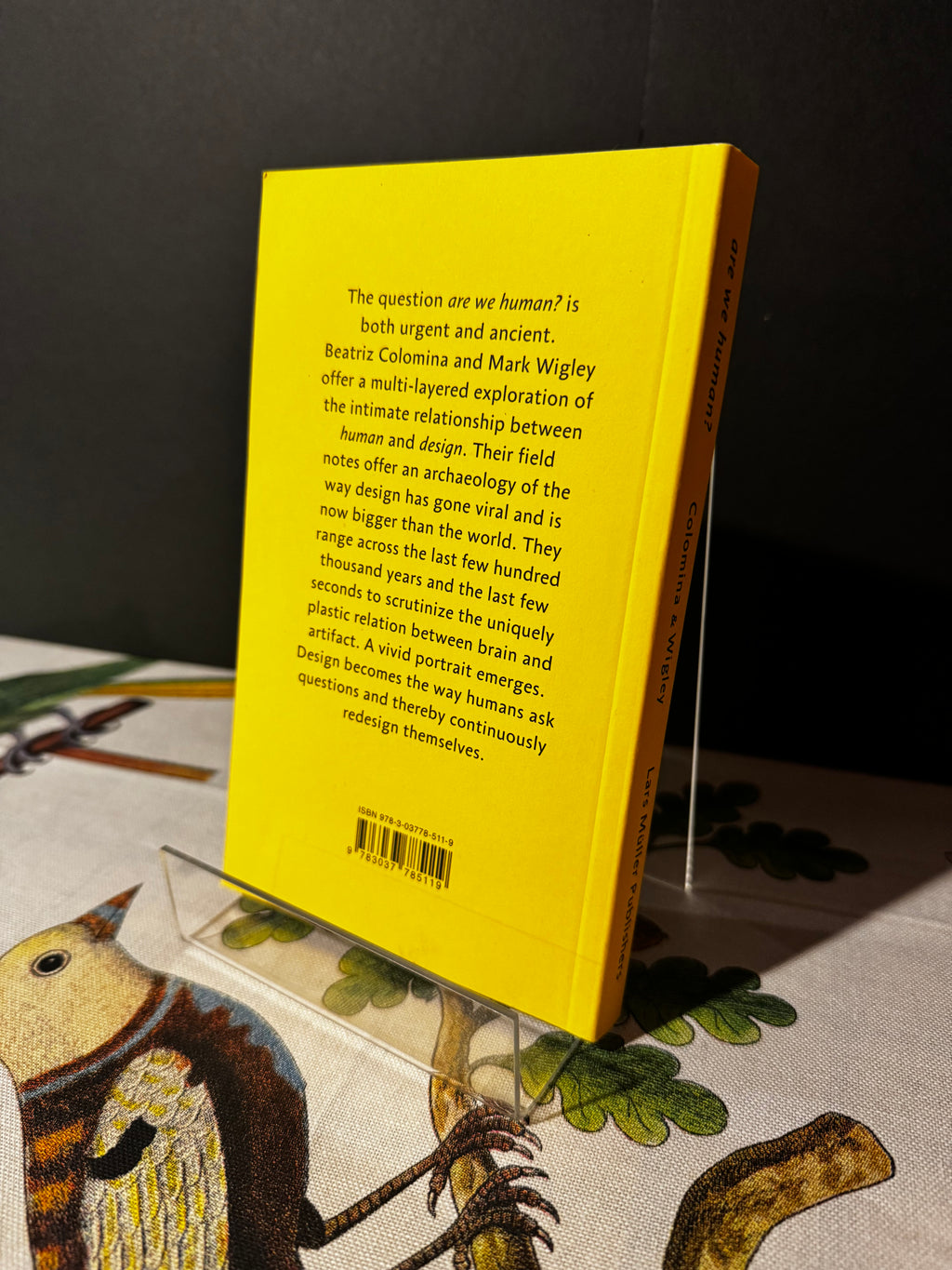 Are We Human? Notes on an Archaeology of Design
